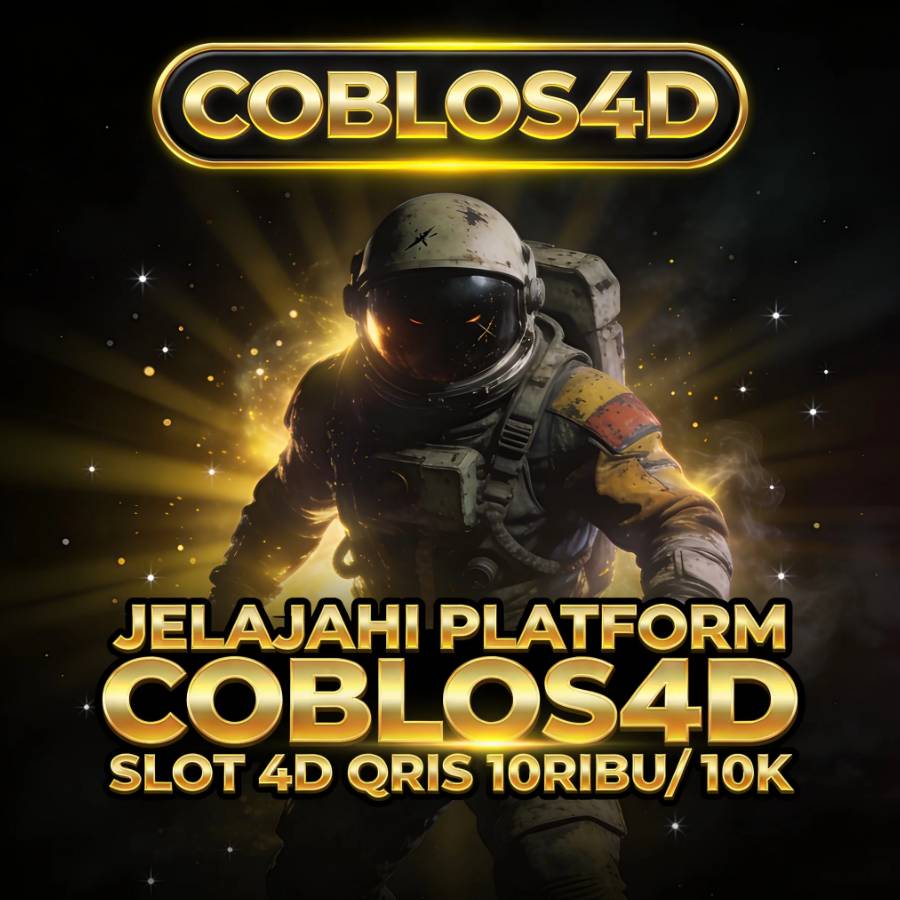 COBLOS4D : Jelajahi Platform Slot 4D Online Gacor Versi Terbaik